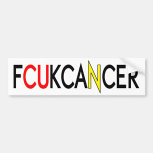 FCUKCANCER BUMPER STICKER