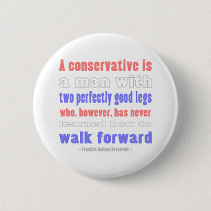 FDR Defines COnservatives 6 Cm Round Badge