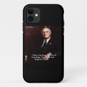 FDR & End Of Rope Quote Iphone 5 Case