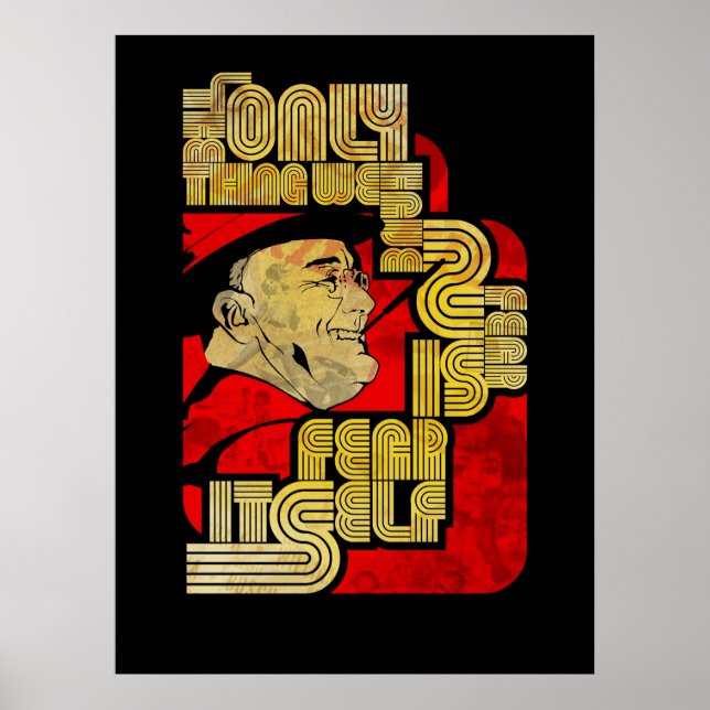 FDR Fear Typographic Design Print (Front)