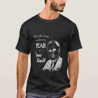 Fdr Franklin D  Roosevelt Fear Itself Quote