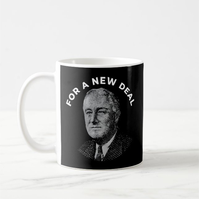Fdr New Deal Democrat Franklin Delano Roosevelt Ne Coffee Mug (Left)