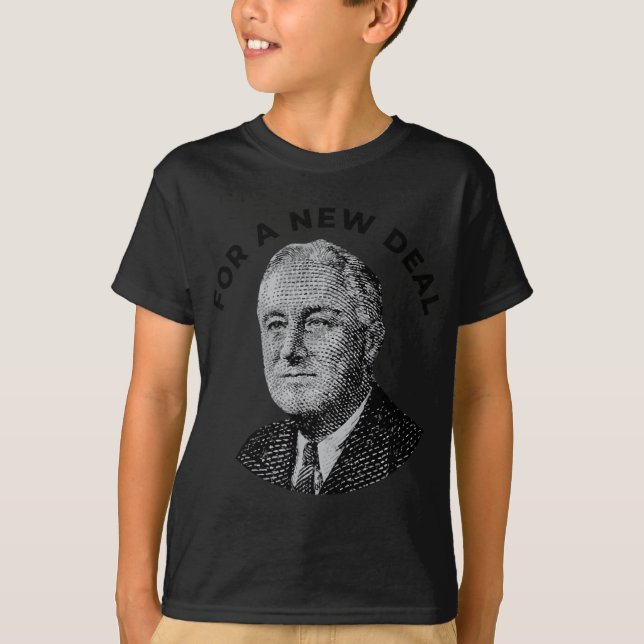Fdr New Shirt Roosevelt New  (Front)
