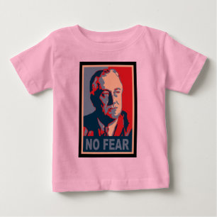 FDR No Fear Infant Shirts