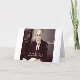 FDR & Nothing To Fear Quote Card