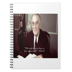 FDR & Nothing To Fear Quote Notebook