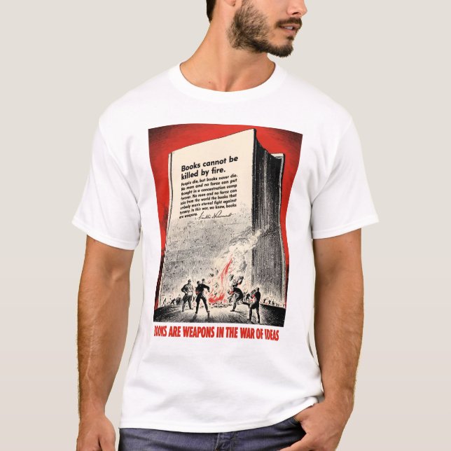 FDR Quote On Book Burning T-Shirt (Front)