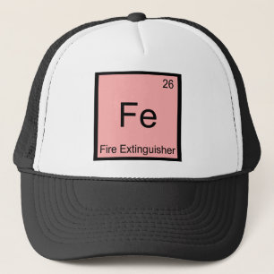 Fe - Fire Extinguisher Funny Chemistry Symbol Tee Trucker Hat