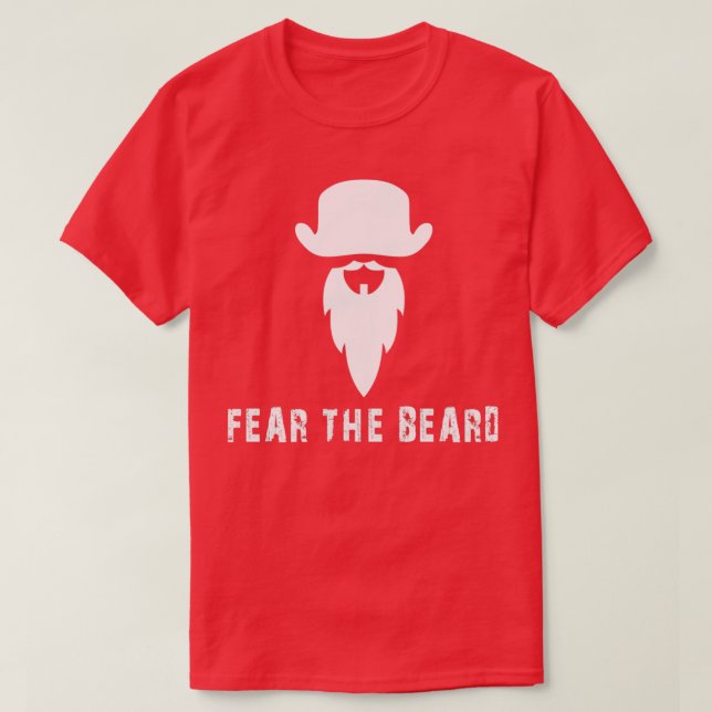 Fear About The Beard T-Shirt (Design Front)