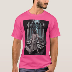 Fear And Hunger T-Shirt