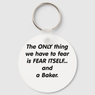 Fear baker key ring