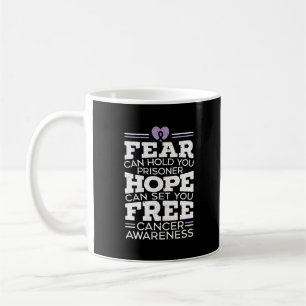 Fear Can Hold You Prisoner Hope Can Set You Free Coffee Mug