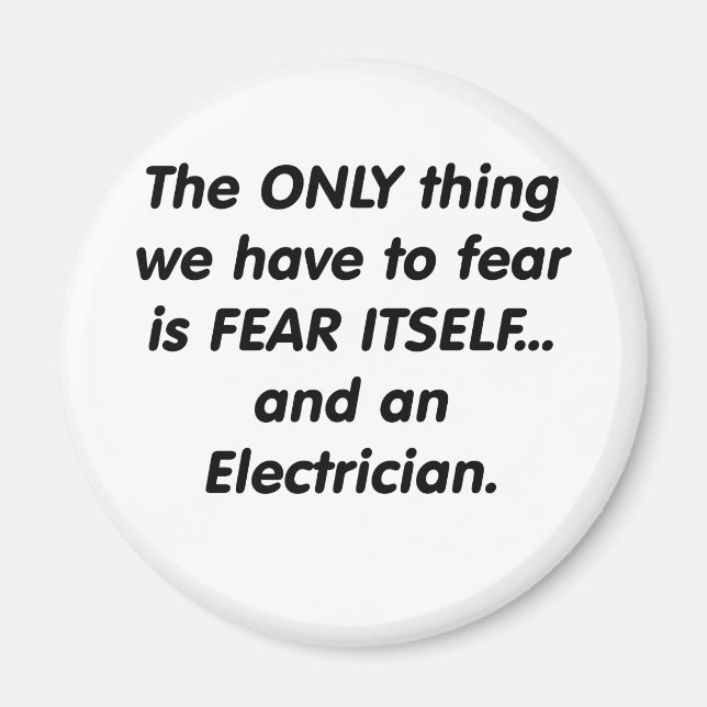 Fear electrician magnet (Front)