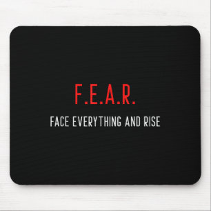 Fear Face Everything And Rise Motivation Inspirati Mouse Mat