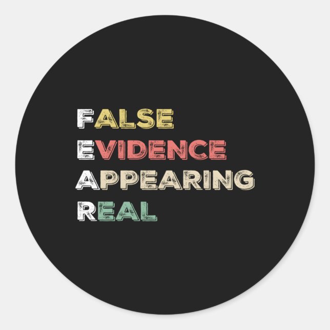 Fear False Evidence Appearing Real Christian Classic Round Sticker (Front)