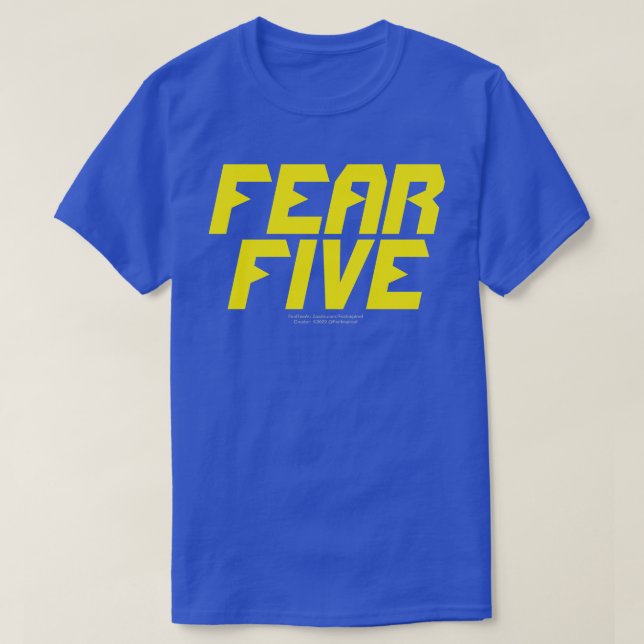 FEAR FIVE T-Shirt (Design Front)