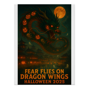 Fear Flies on Dragon Wings – Halloween 2025 Poster