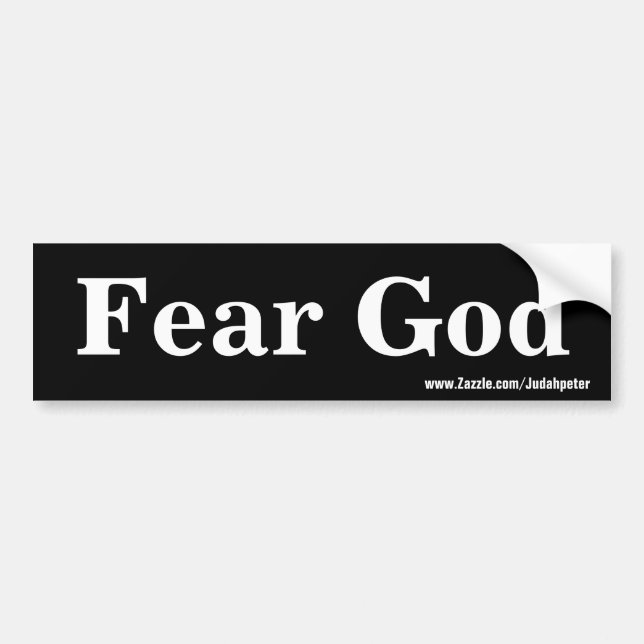 Fear God Bumper Sticker (Front)