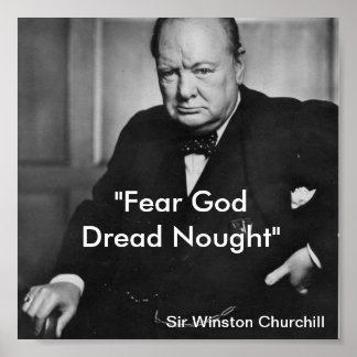 Fear God, Dred Nought - churchill poster