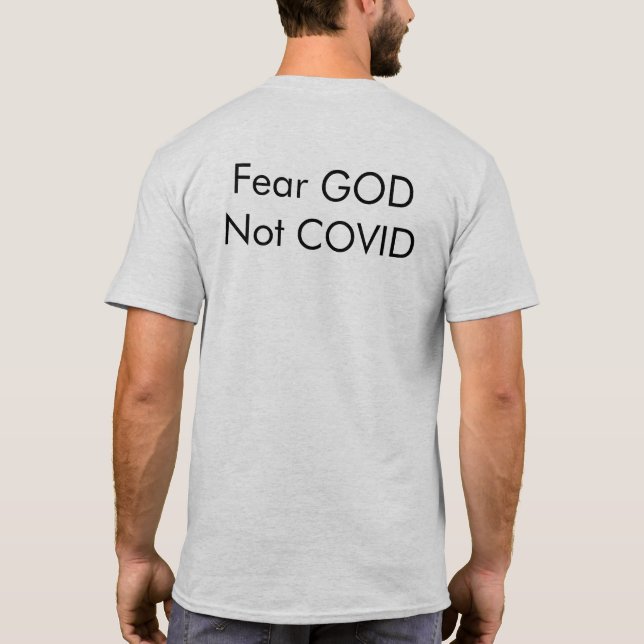 Fear GOD Not COVID T-Shirt (Back)