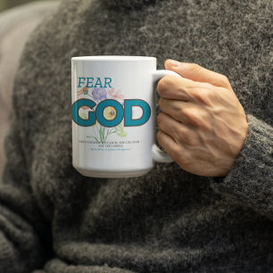 Fear God with Bouquet of flowers  Coffee Mug