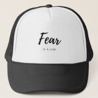 Fear is a Liar - Positive Quote