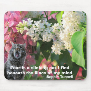 Fear is a slinking cat - S. Tunnell Mouse Mat