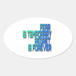 fear is temporary Sticker