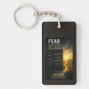 Fear Is the Main Wall Keeping You from Your Goals Key Ring