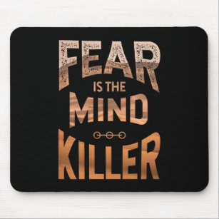 Fear Is The Mind Killer Mouse Mat