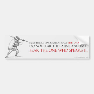 Fear Latin Students (Spartan Warrior) Bumper Sticker