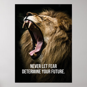 Fear - Lion Motivational Poster