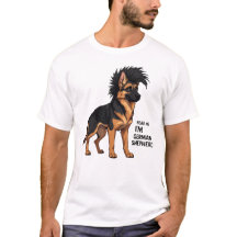 Fear Me I'm a German Shepherd | Punk Mohawk Dog
