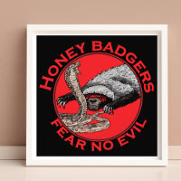 Fear no Evil Badass Honey Badger Red Animal Art