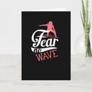 Fear no Wave Card