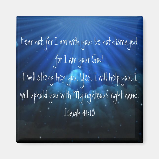 Fear not bible verse Isaiah 41:10 Magnet (Front)