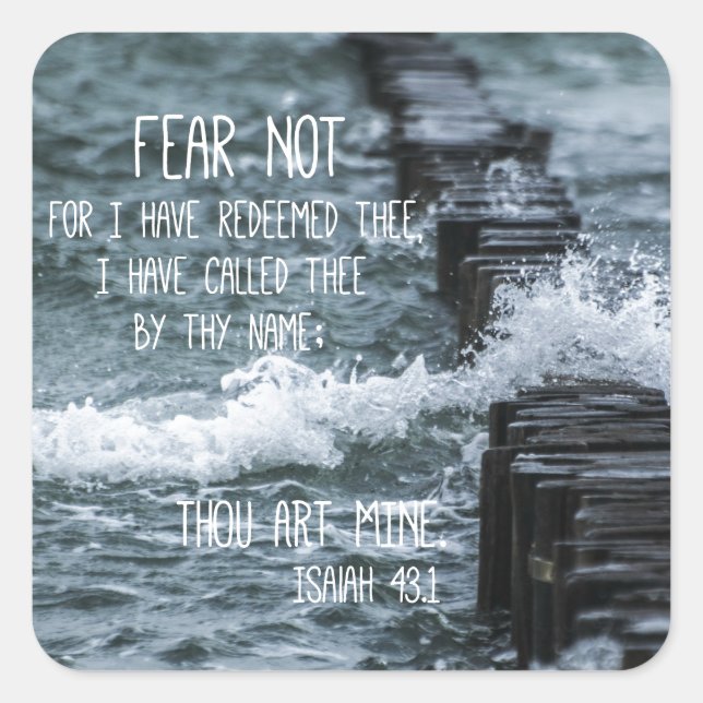 Fear Not Bible Verse Square Sticker (Front)