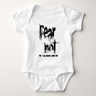 Fear Not Christian Baby Bodysuit