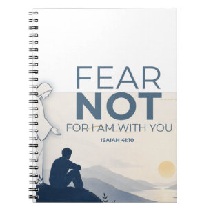 Fear Not Christian Journal Isaiah 41:10