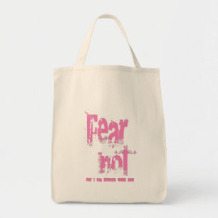 Fear Not Christian Pink Grunge Tote Bag