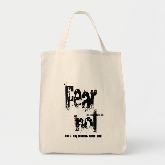 Fear Not Christian Tote Bag (Front)
