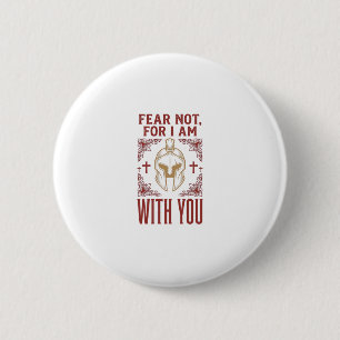 Fear Not Christian Warrior Vintage T-Shirt_1 6 Cm Round Badge