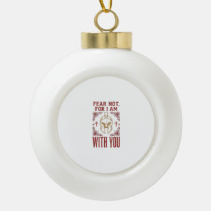 Fear Not Christian Warrior Vintage T-Shirt_1 Ceramic Ball Christmas Ornament