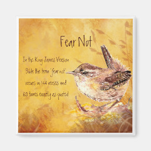 Fear Not Encouragement Watercolor Bird Magnet
