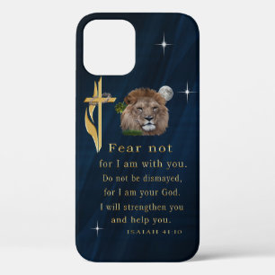 Fear not for I am with thee iPhone 12 Case