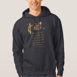 Fear not for I am with thee Hoodie