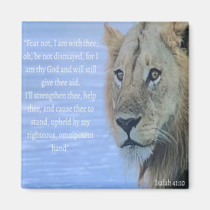 "Fear not, I am with thee" Lion Magnet