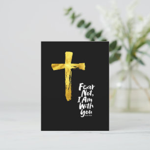 FEAR NOT, I AM with you Christian - Isaiah 41:10 Holiday Postcard