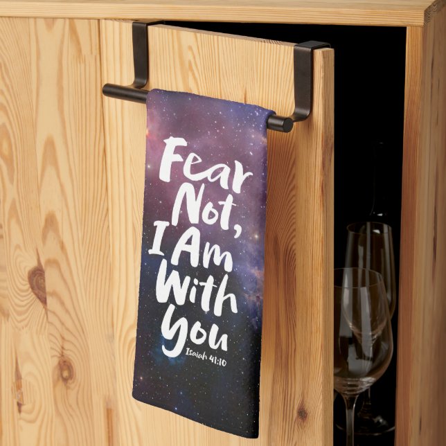 FEAR NOT, I AM with you - Isaiah 41:10 Christian Tea Towel (Thirds Fold)
