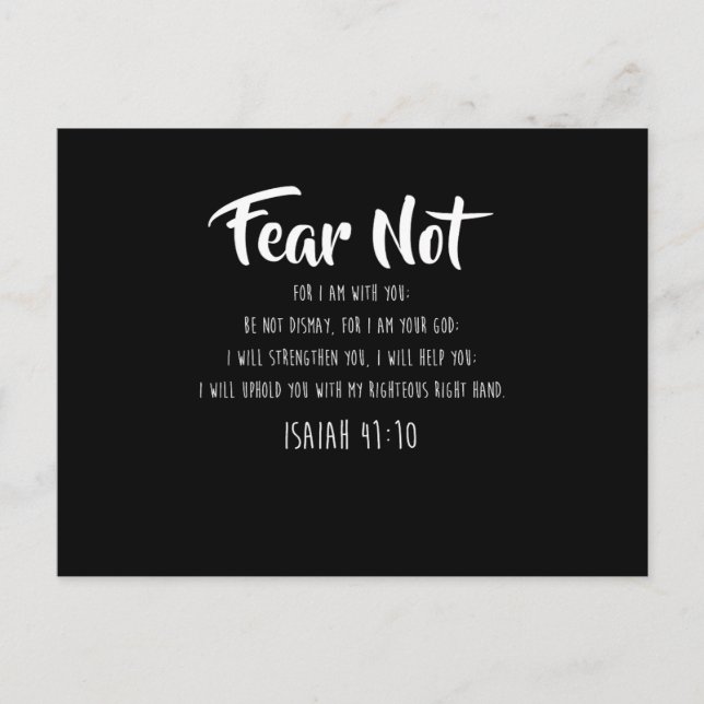 Fear Not Isaiah 4110 For Christian Men Women Postcard (Front)